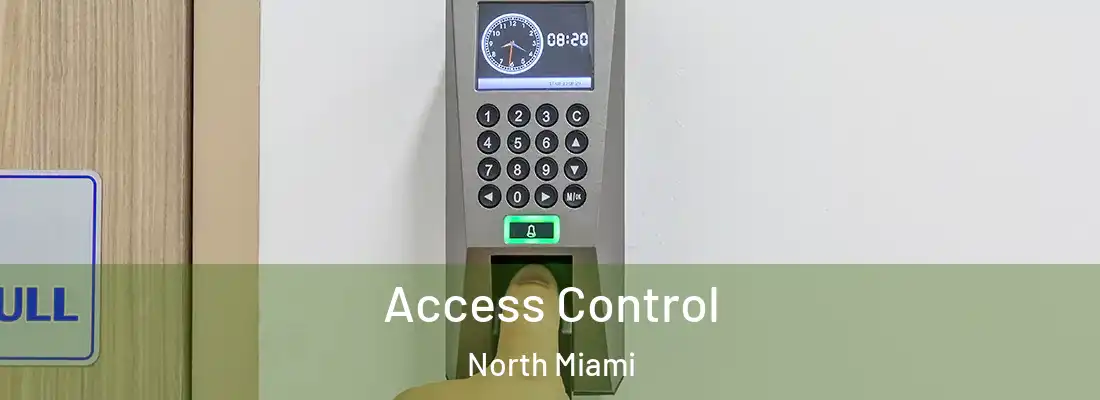  Access Control North Miami